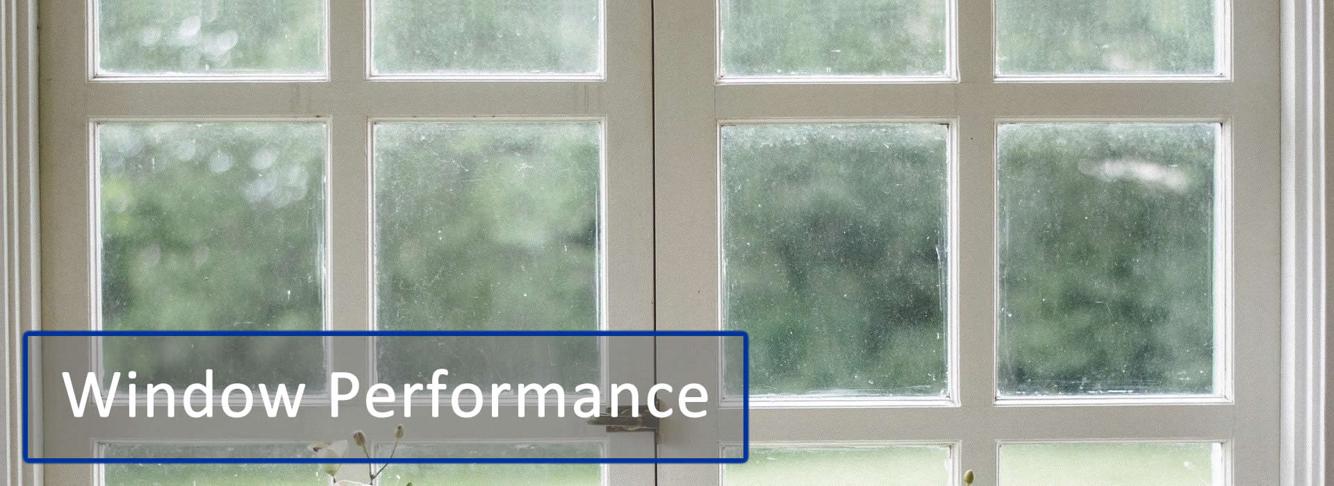 Window Performance